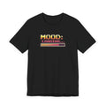 Mood Loading Retro Pixel T-Shirt | Funny Gamer Graphic Tee | Relatable Humor Shirt | Casual Unisex Gaming Shirt