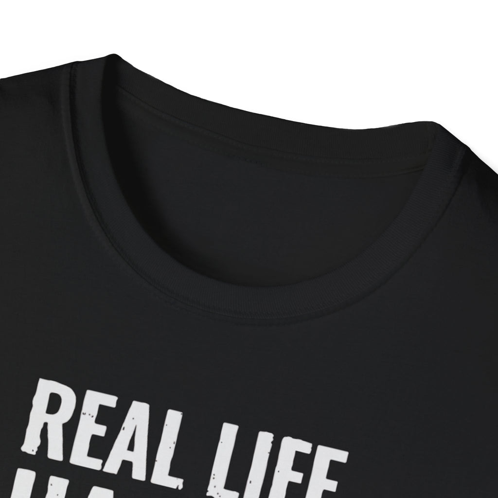 Real Life Has No Fast Travel T-Shirt — Gamer Funny Quote Tee