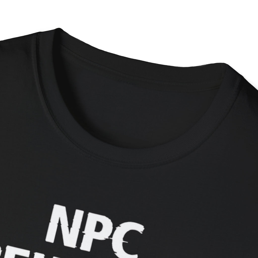 NPC Behavior Detected T-Shirt — Funny Gamer & Meme Shirt