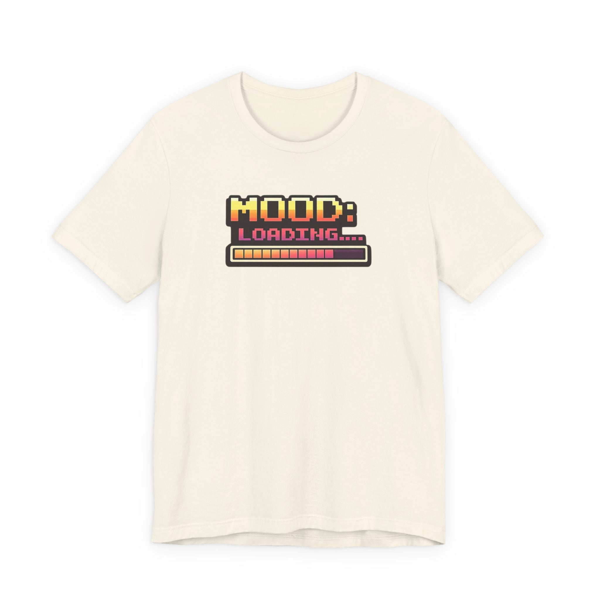 Mood Loading Retro Pixel T-Shirt | Funny Gamer Graphic Tee | Relatable Humor Shirt | Casual Unisex Gaming Shirt
